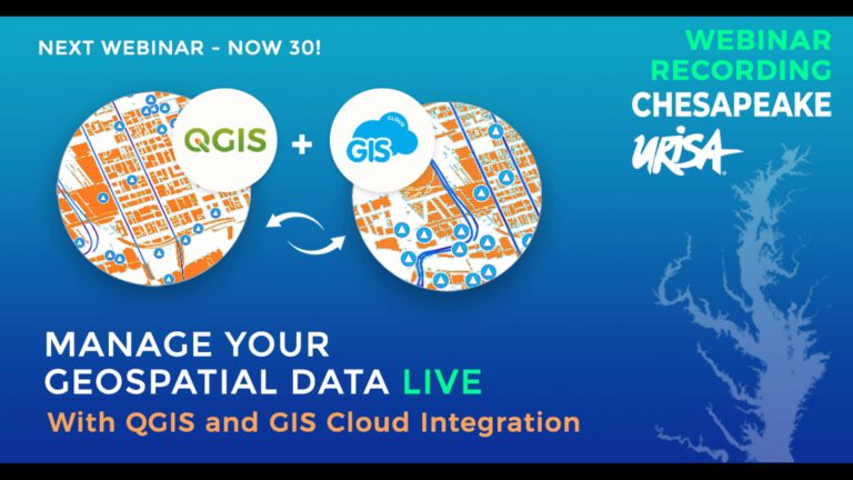 Chesapeake URISA webinar – Manage Your Geospatial Data Live – GIS Cloud ...
